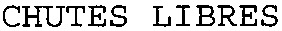 CHUTES LIBRES_logo