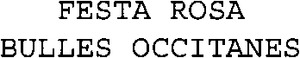 FESTA ROSA BULLES OCCITANES_logo