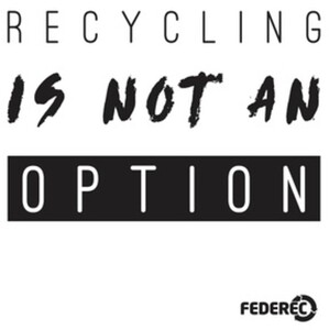 RECYCLING IS NOT AN OPTION FEDEREC_logo