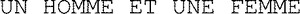 UN HOMME ET UNE FEMME_logo