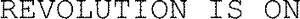 REVOLUTION IS ON_logo