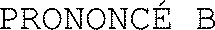 PRONONCÉ B_logo
